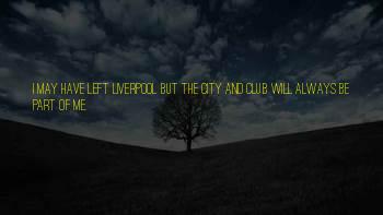Liverpool City Quotes