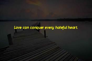 Love Conquer Quotes