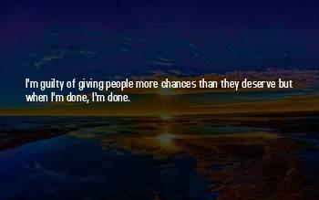 Love More Than They Deserve Quotes