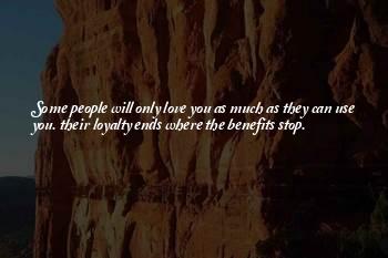 Loyalty Ends Quotes