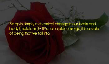 Melatonin And Sleep Quotes