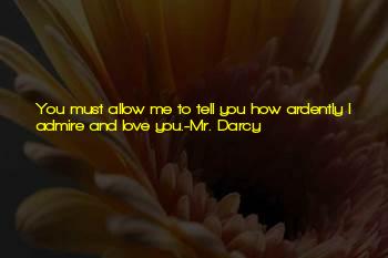 Mr Darcy Ardently Quotes