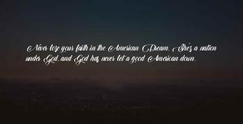Never Lose The Faith In God Quotes