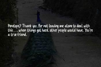Not Leaving A Friend Quotes