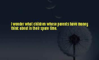 Parents Money Quotes