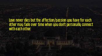 Passion Never Dies Quotes