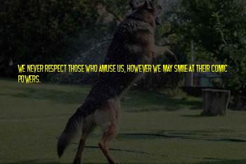 Respect And Smile Quotes