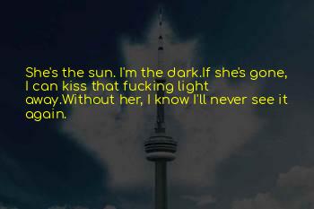 She's Gone Again Quotes