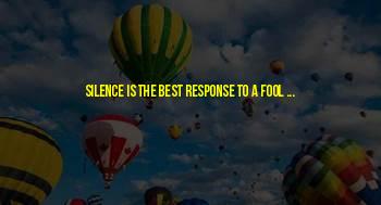 Silence Is Best Quotes