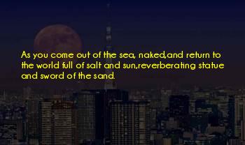 Sun Sand And Sea Quotes