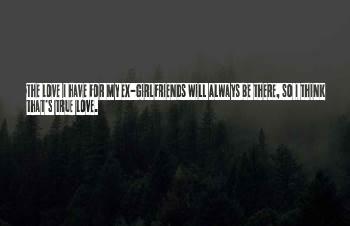 True Ex Quotes