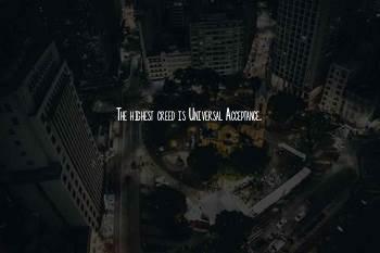 Univeral Truth Quotes