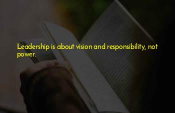 Vision And Leadership Quotes