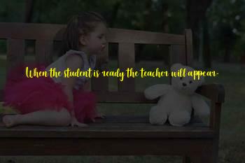 When The Student Is Ready The Teacher Will Appear Quotes