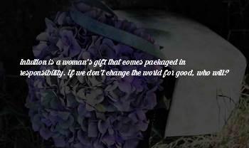 Woman Responsibility Quotes
