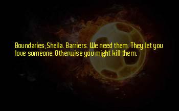You Might Need Them Quotes
