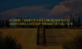 Your 18 Year Old Daughter Quotes