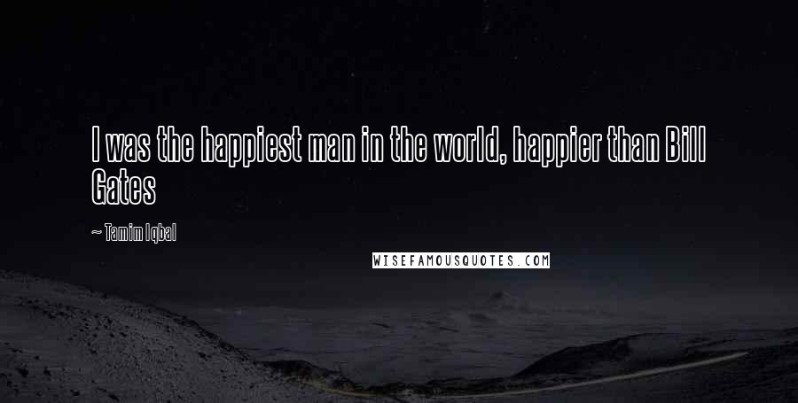 Tamim Iqbal Quotes: I was the happiest man in the world, happier than Bill Gates