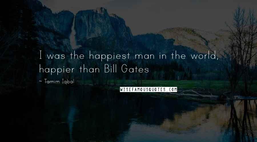 Tamim Iqbal Quotes: I was the happiest man in the world, happier than Bill Gates