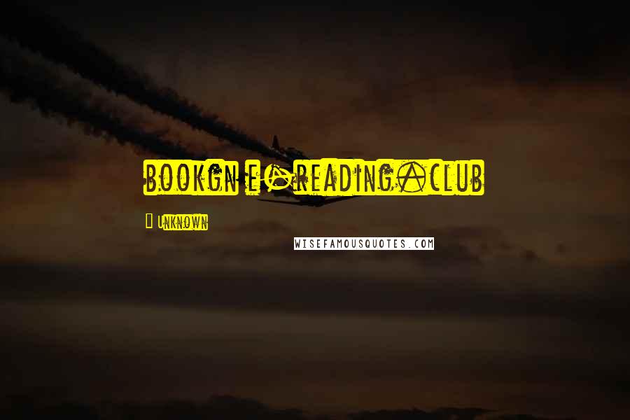 Unknown Quotes: bookgn e-reading.club