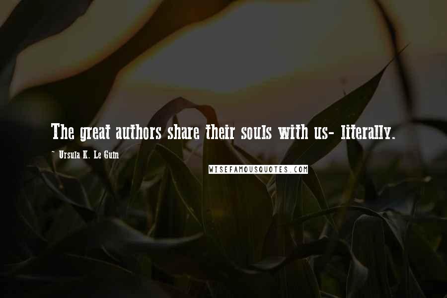 Ursula K. Le Guin Quotes: The great authors share their souls with us- literally.