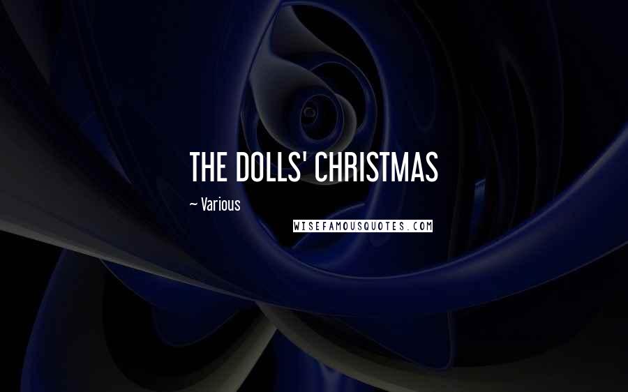 Various Quotes: THE DOLLS' CHRISTMAS
