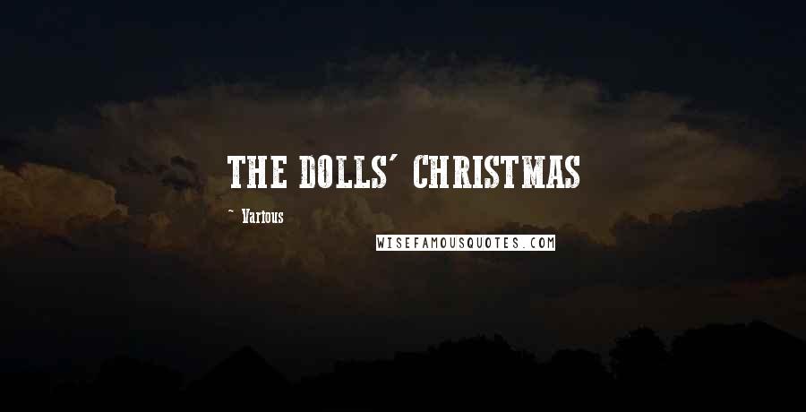 Various Quotes: THE DOLLS' CHRISTMAS