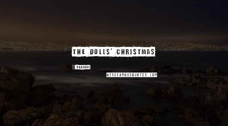 Various Quotes: THE DOLLS' CHRISTMAS