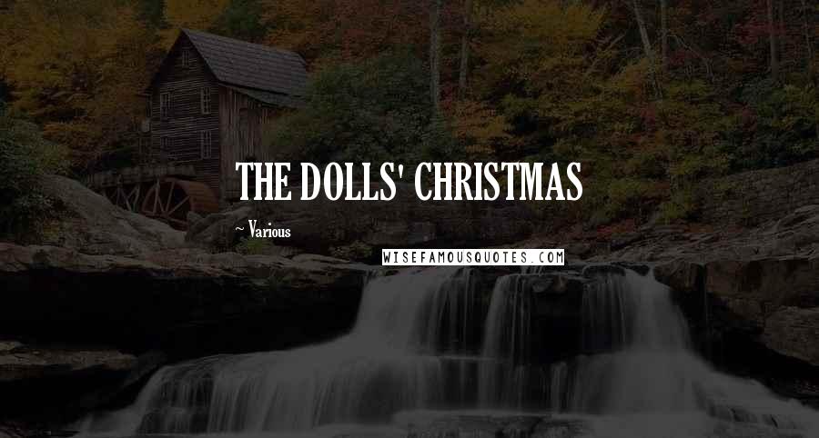 Various Quotes: THE DOLLS' CHRISTMAS