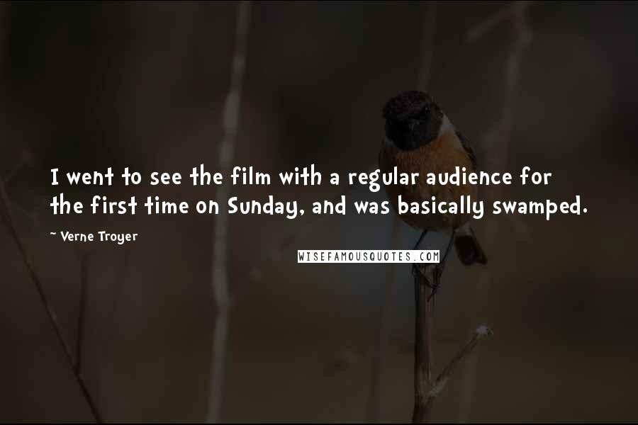 Verne Troyer Quotes: I went to see the film with a regular audience for the first time on Sunday, and was basically swamped.